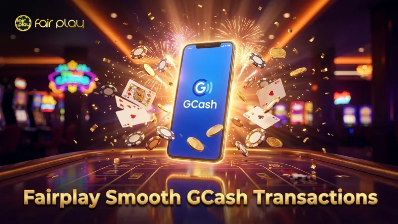 Fairplay ensures seamless GCash cash-in and cash-out on mobile devices